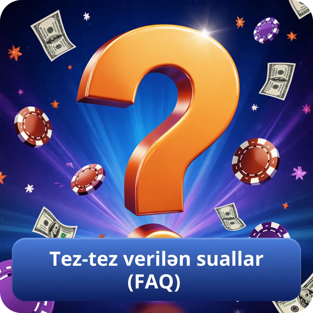 Tez-tez verilən suallar (FAQ)