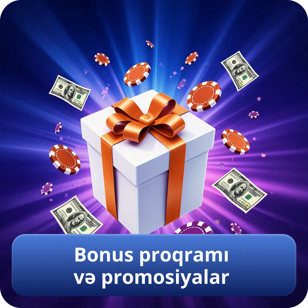 Bonus proqramı və promosiyalar